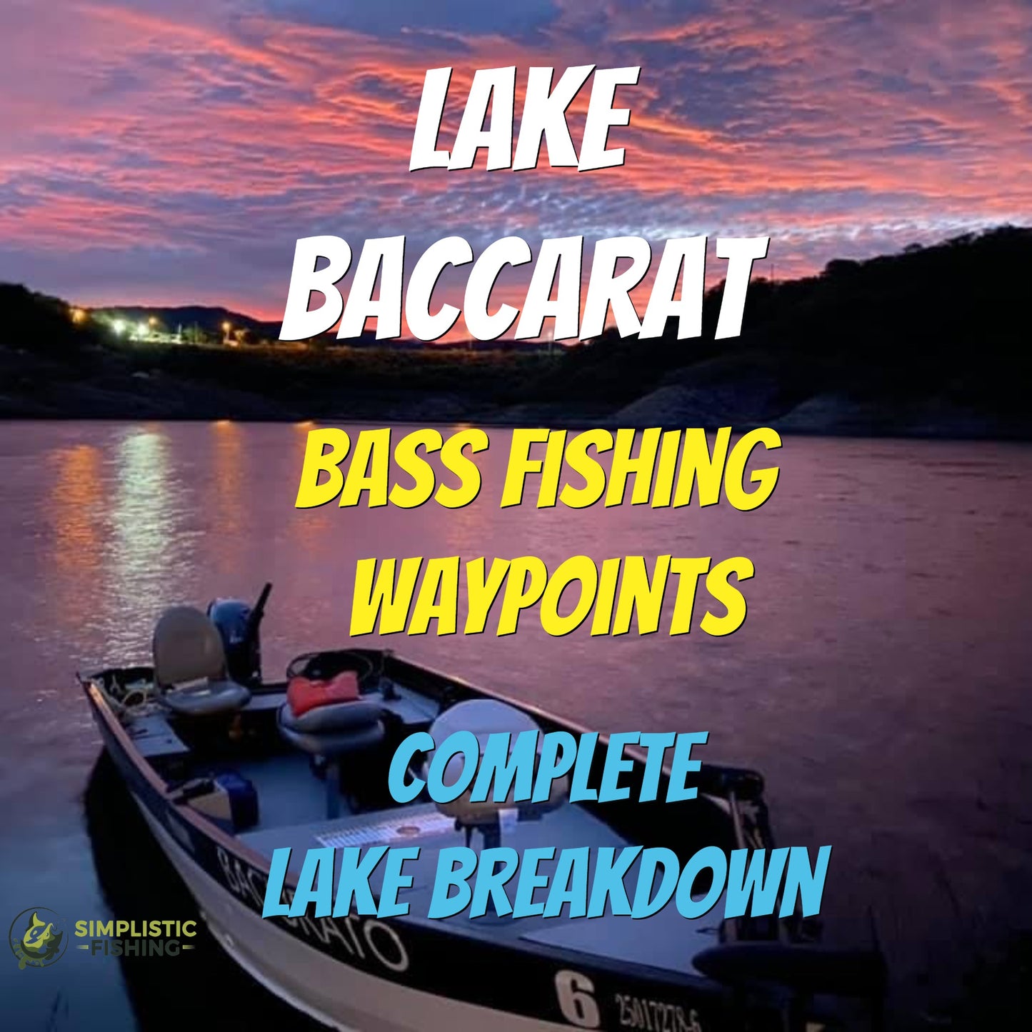 Baccarat Lake Breakdown - Bass Fishing Hot Spots & Waypoints