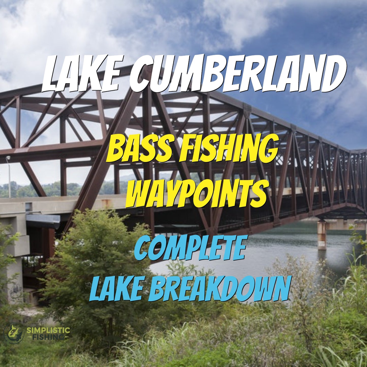 Cumberland Lake Breakdown - Bass Fishing Hot Spots & Waypoints