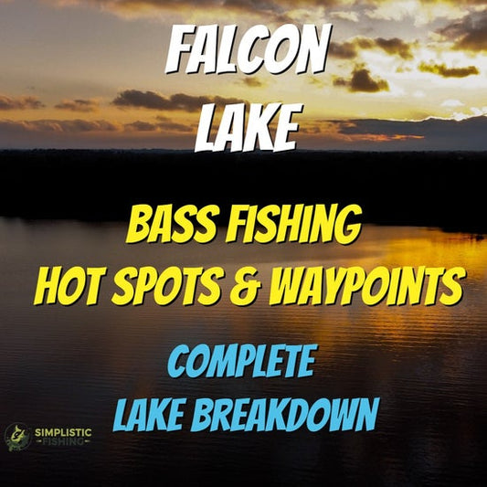Falcon Lake Breakdown - Bass Fishing Hot Spots & Waypoints