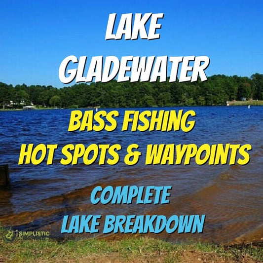 Gladewater Lake Breakdown - Bass Fishing Hot Spots & Waypoints
