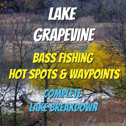 Grapevine Lake Breakdown - Bass Fishing Hot Spots & Waypoints