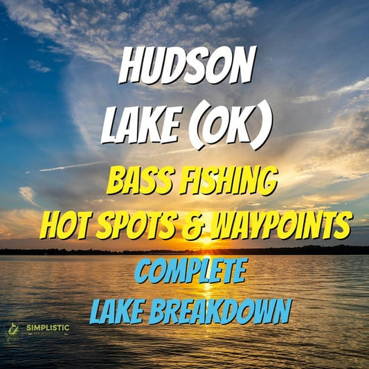 Hudson Lake Breakdown - Bass Fishing Hot Spots & Waypoints