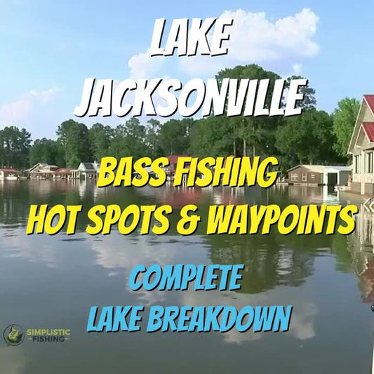 Jacksonville Lake Breakdown - Bass Fishing Hot Spots & Waypoints