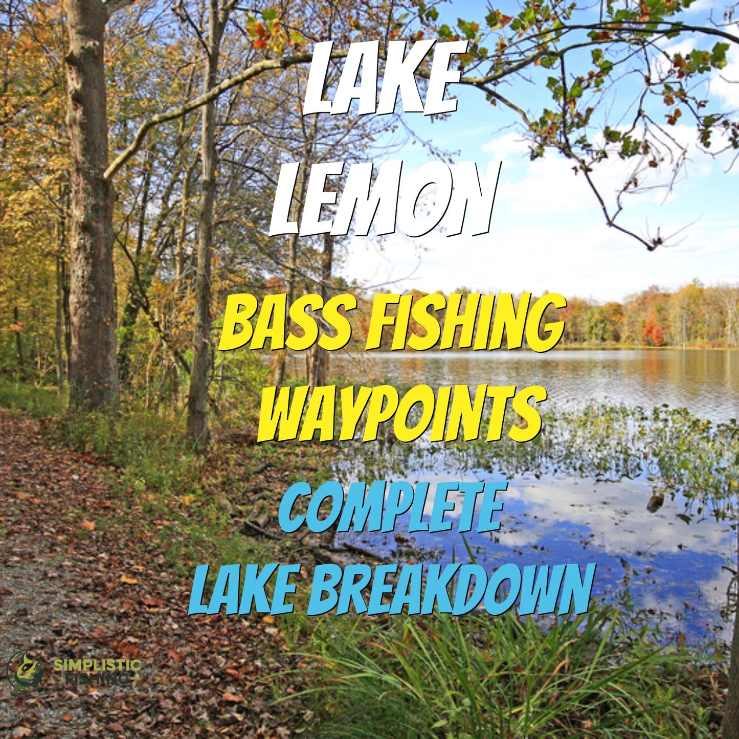 Lemon Lake Breakdown - Bass Fishing Hot Spots & Waypoints