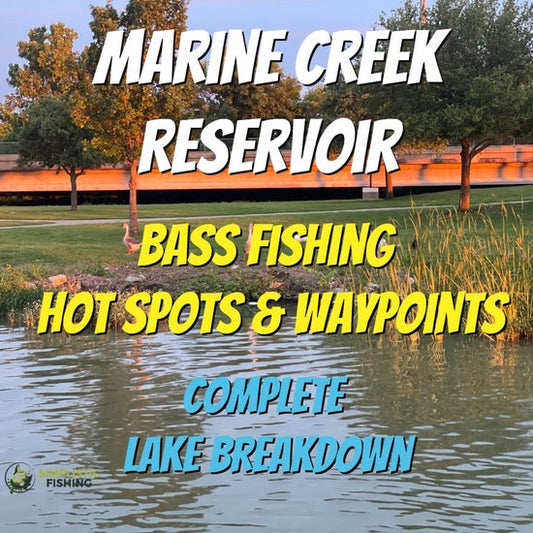 Marine Creek Lake Breakdown - Bass Fishing Hot Spots & Waypoints