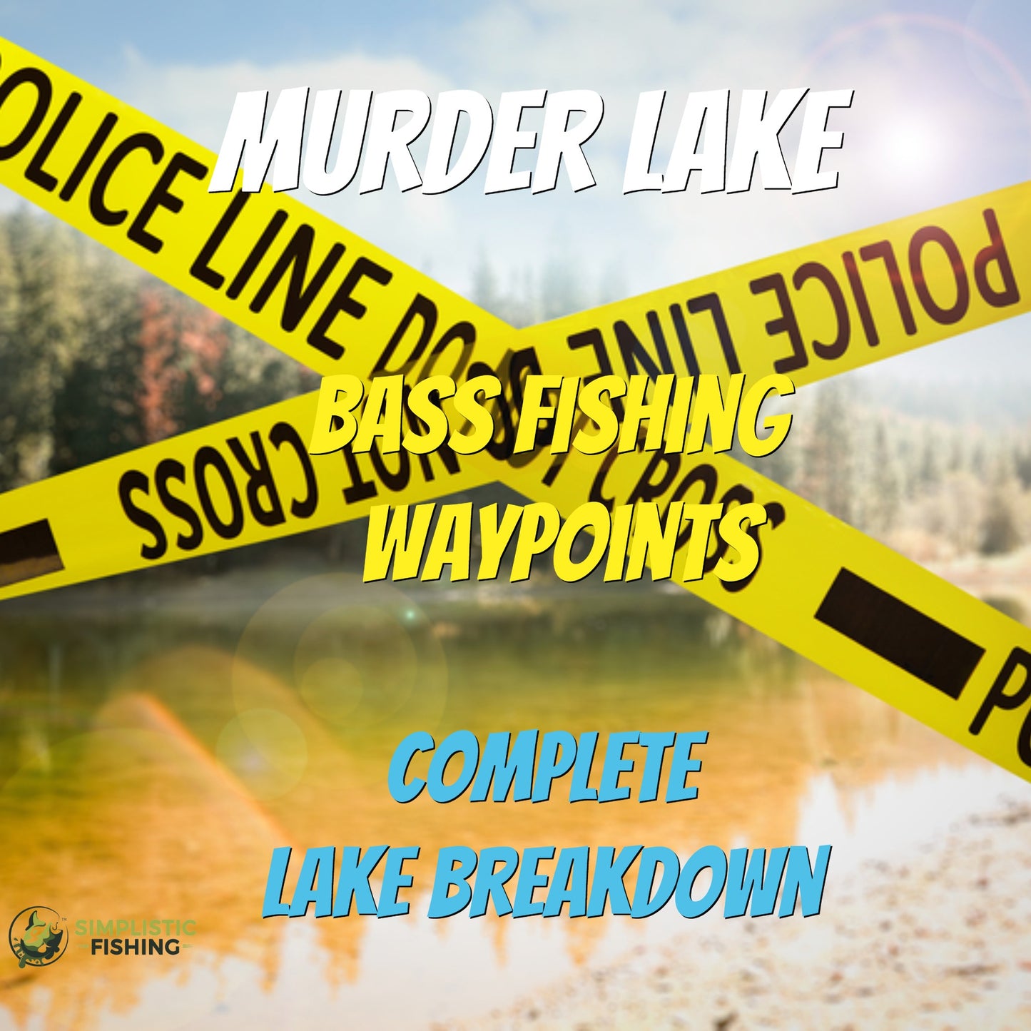 Murder Lake Breakdown - Bass Fishing Hot Spots & Waypoints