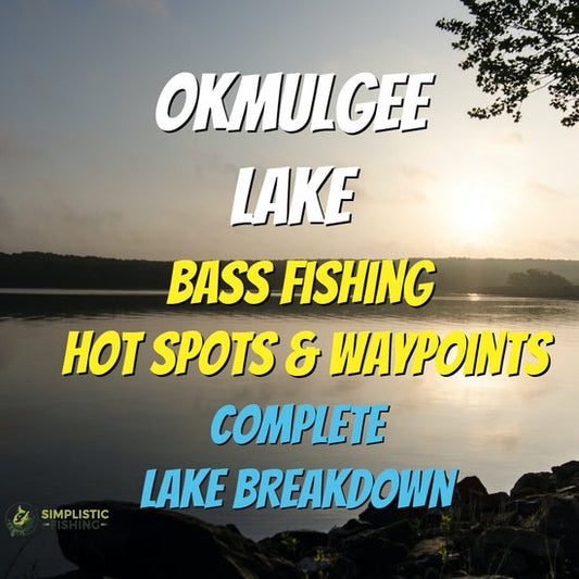 Okmulgee Lake Breakdown - Bass Fishing Hot Spots & Waypoints