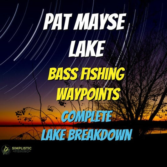 Pat Mayse Lake Breakdown - Bass Fishing Hot Spots & Waypoints