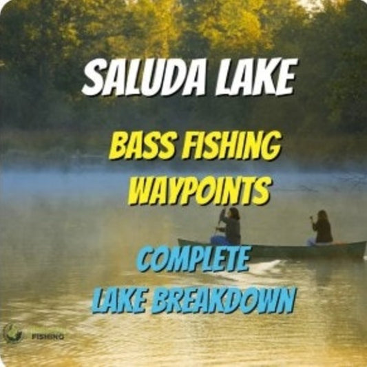 Saluda Lake Breakdown - Bass Fishing Hot Spots & Waypoiints