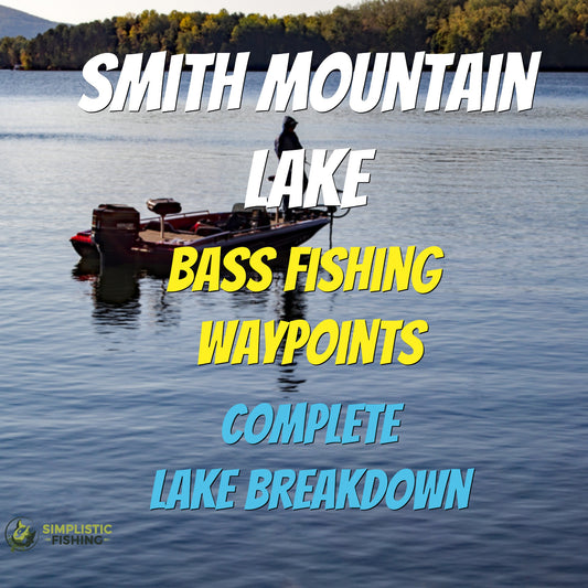 Smith Mountain - Lake Breakdown - Bass Fishing Hot Spots & Waypoints