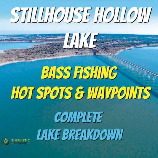 Stillhouse Hollow Lake Breakdown - Bass Fishing Hot Spots & Waypoints