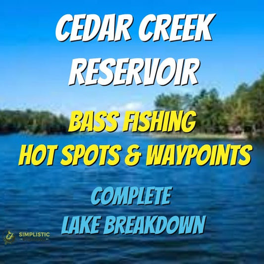 Cedar Creek Texas Lake Breakdown - Bass Fishing Hot Spots & Waypoints