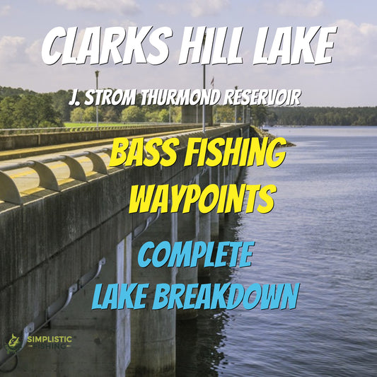 Clarks Hill Reservoir - Lake Breakdown - Bass Fishing Hot Spots & Waypoints
