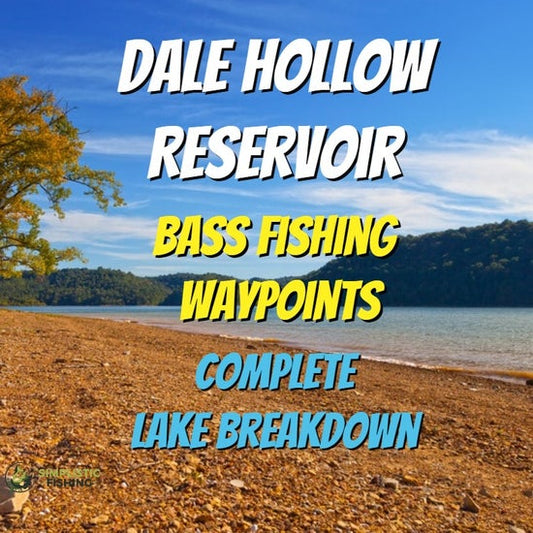 Dale Hollow Lake Breakdown - Bass Fishing Hot Spots & Waypoints