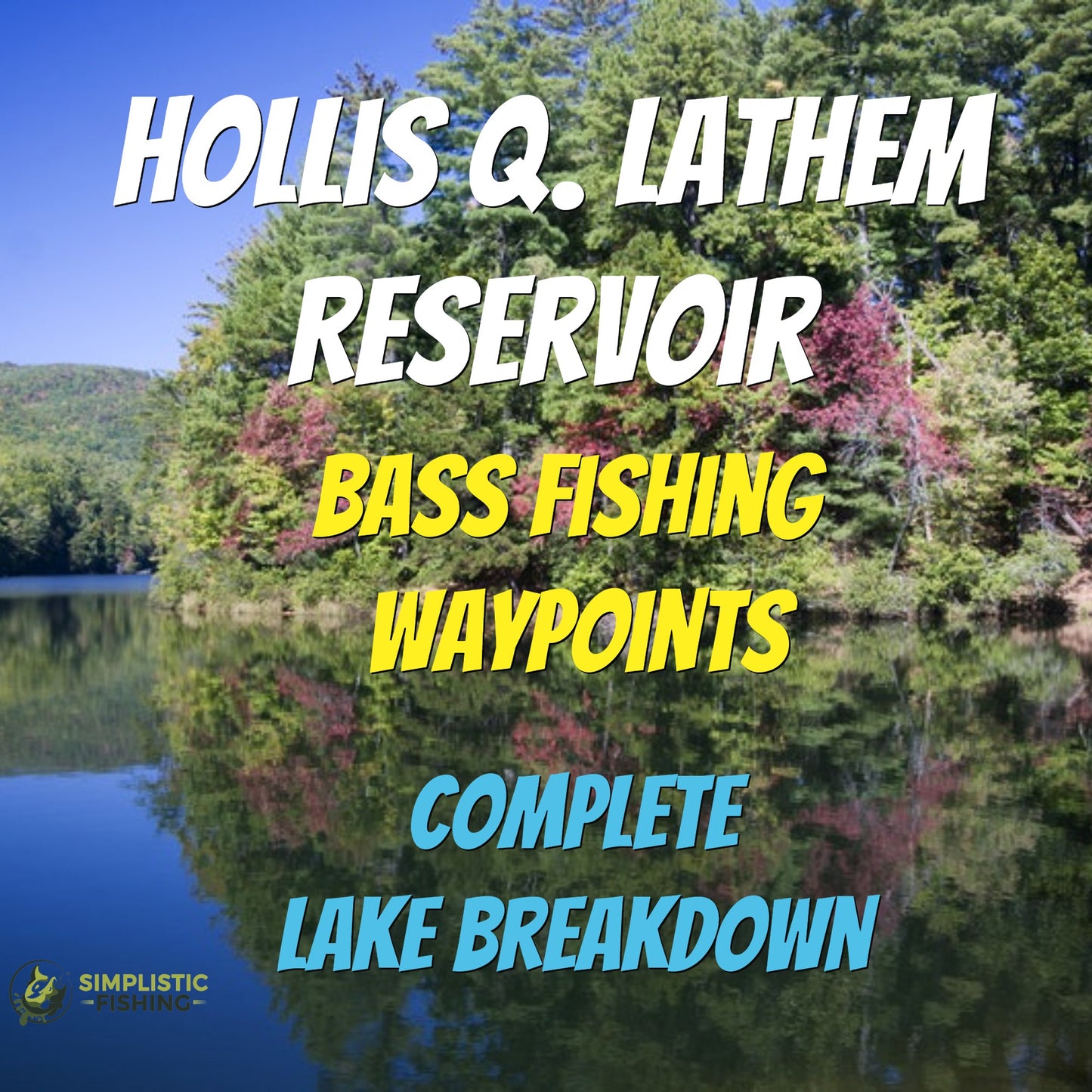Hollis Q. Lathem Reservoir Breakdown - Bass Fishing Hot Spots & Waypoints