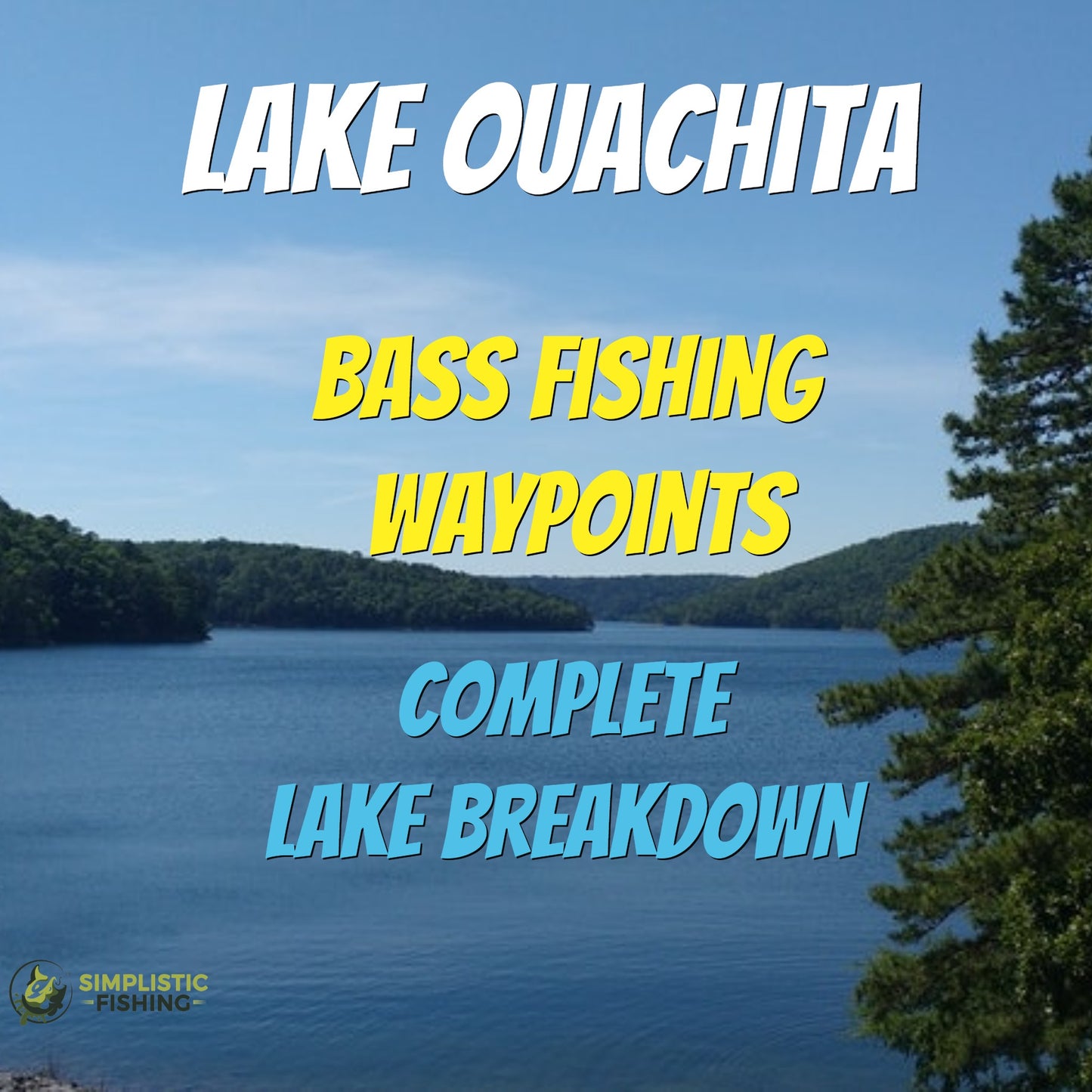 Ouachita Lake Breakdown - Bass Fishing Hot Spots & Waypoints