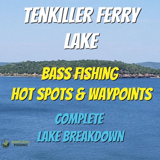 Tenkiller Ferry Lake Breakdown - Bass Fishing Hot Spots & Waypoints