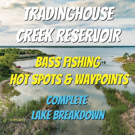 Tradinghouse Creek Lake Breakdown - Bass Fishing Hot Spots & Waypoints