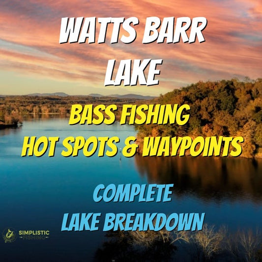 Watts Barr Lake Breakdown - Bass Fishing Hot Spots & Waypoints